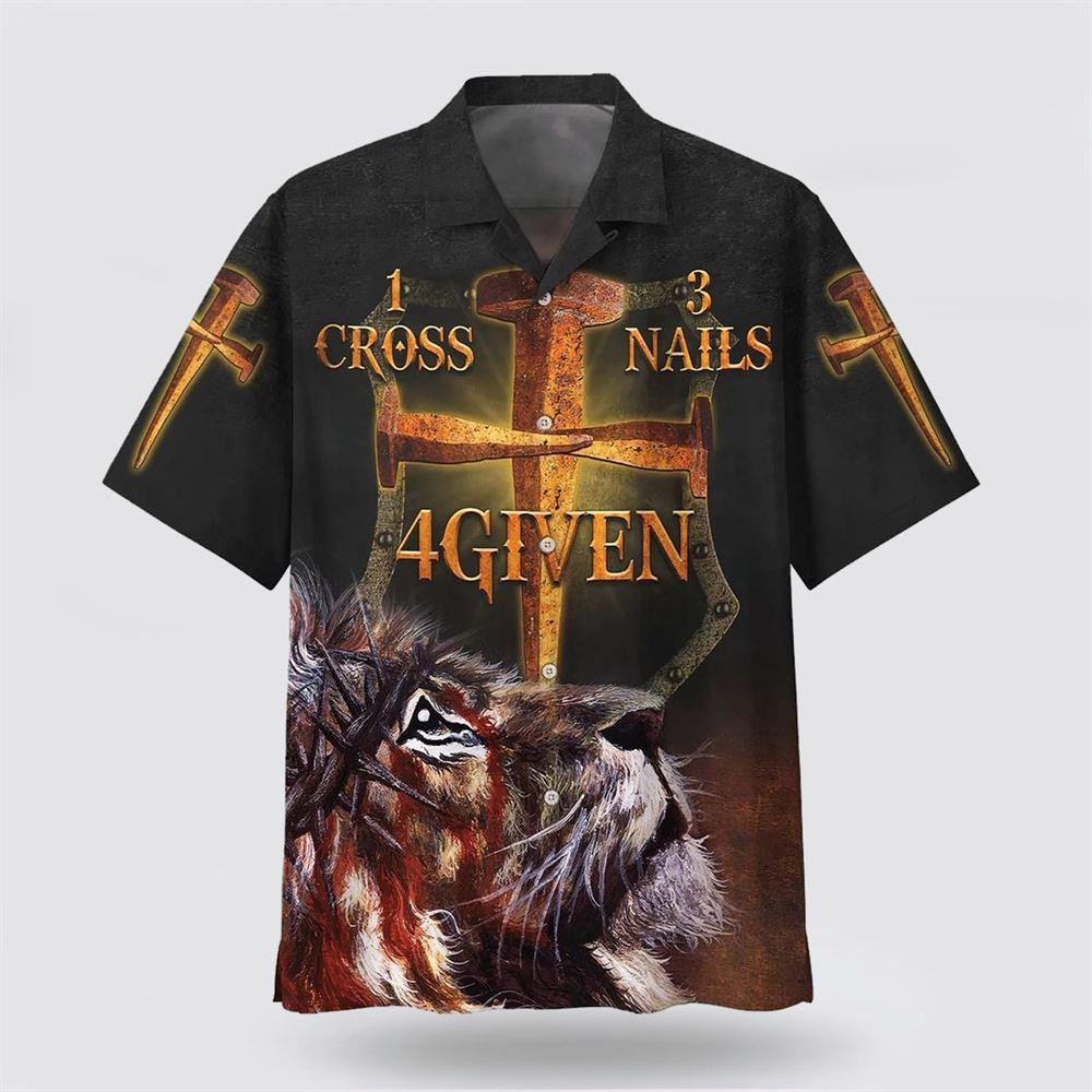 1 Cross 3 Nails 4given Lion Hawaiian Shirts - Gifts For Christians