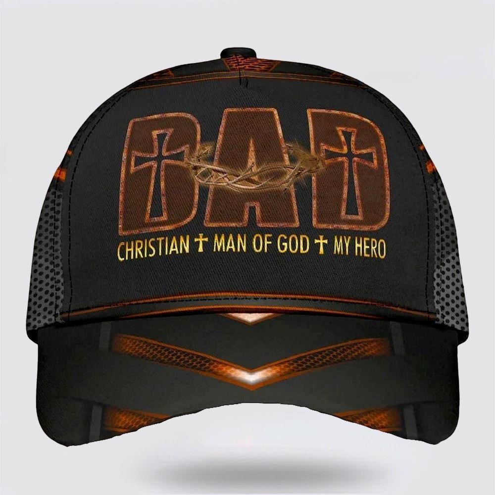 Christian Baseball Cap, Dad Christian Man Of God My Hero Baseball Cap, Mens Baseball Cap, Women's Baseball Cap