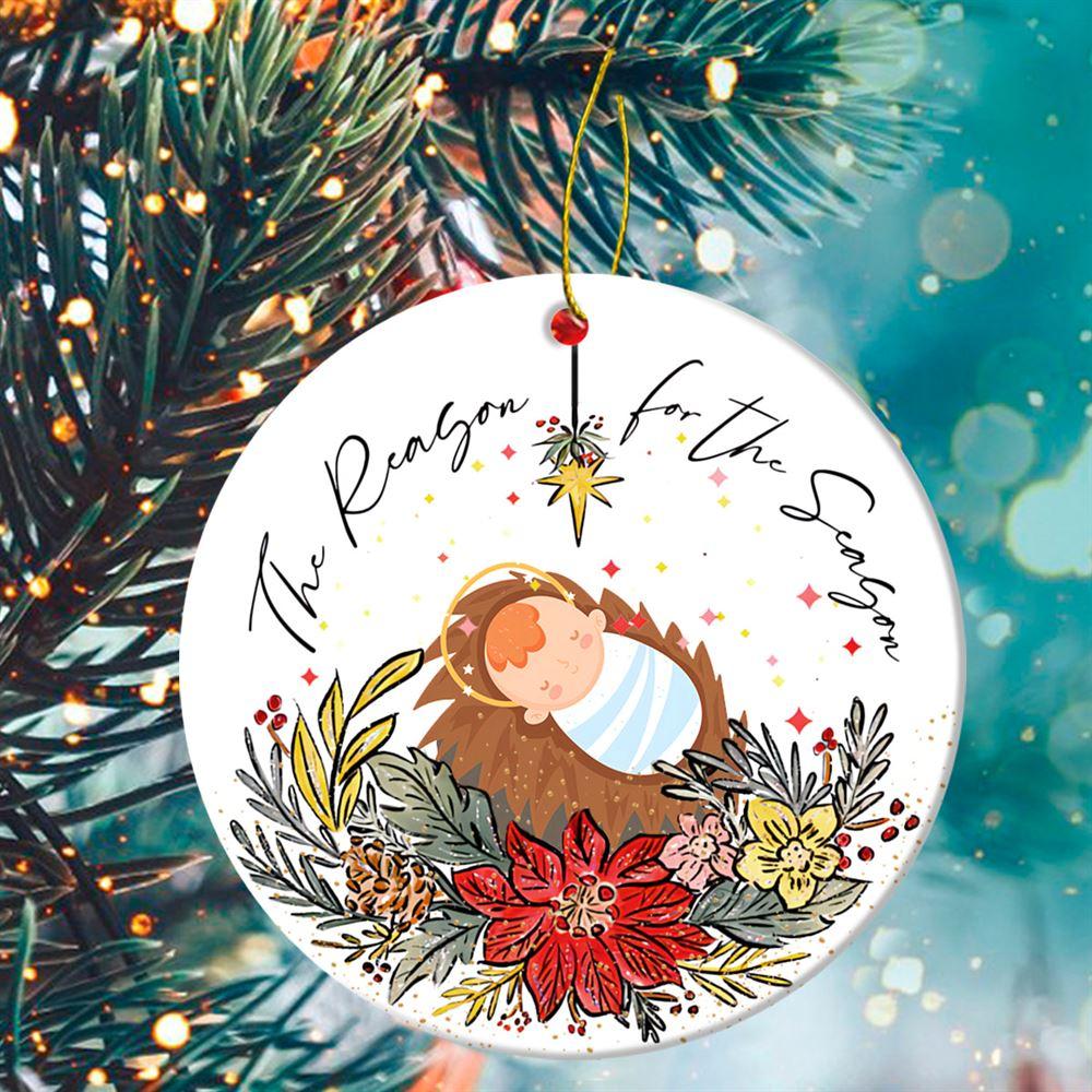 Christmas Ornament, The Reason For The Season Jesus Circle Ceramic Ornament, Christmas Ornaments 2023