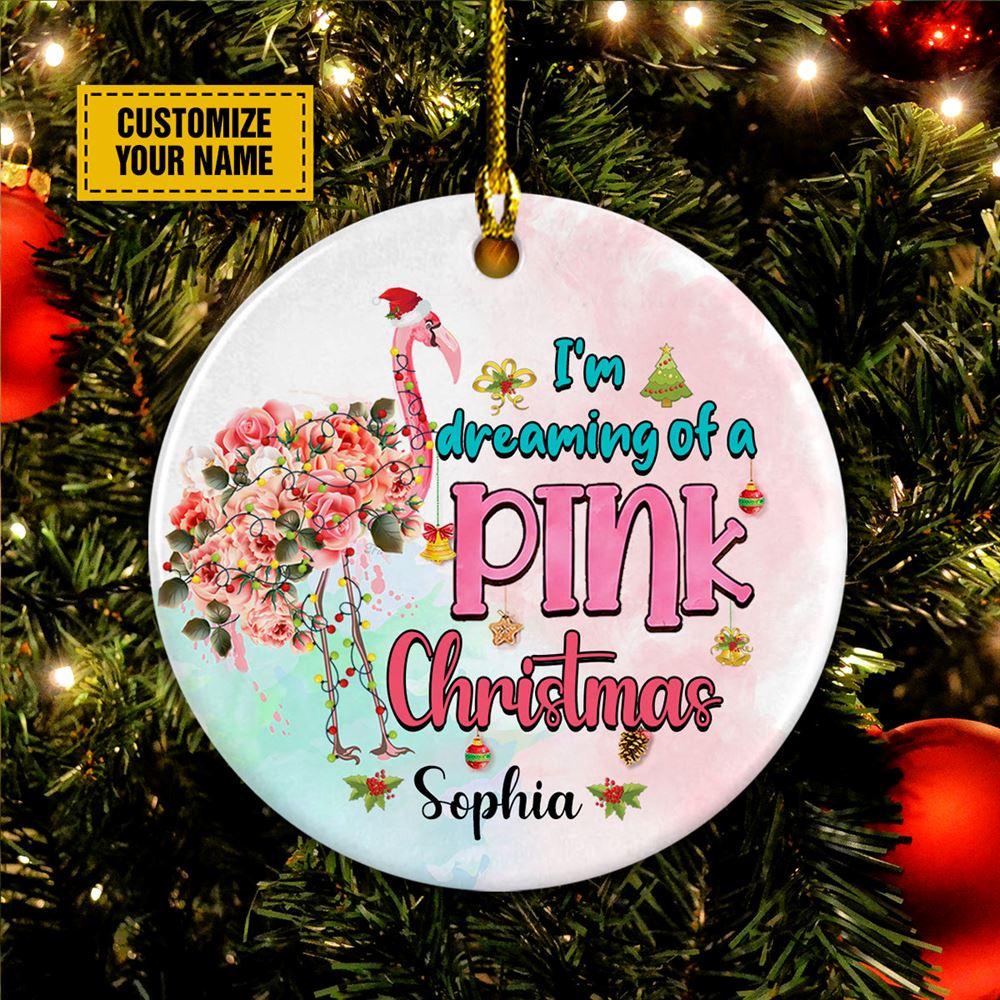 Personalised Christmas Ornament, I'm Dreaming Of A Pink Christmas Circle Ceramic Ornament, Christmas Ornaments 2023
