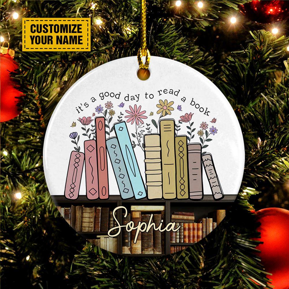 Personalised Christmas Ornament, It's A Good Day To Read A Book Circle Ceramic Ornament, Christmas Ornaments 2023