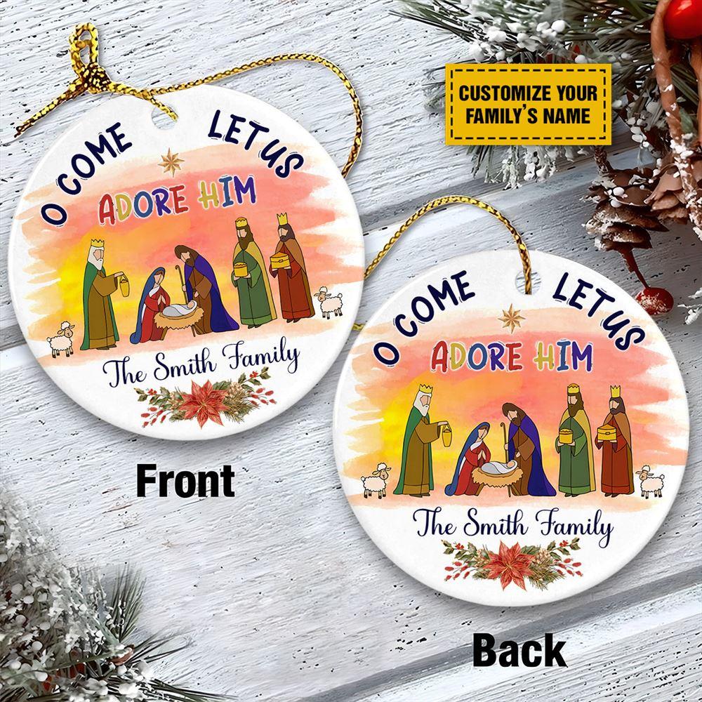 Personalised Christmas Ornament, O Come Let Us Adore Him Jesus Ceramic Ornament Decor, Christmas Ornaments 2023