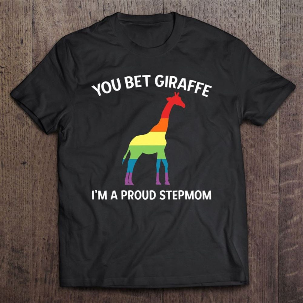 Proud Lgbt Stepmom Gay Pride Stepmother T-Shirt, Mother's Day Shirts, Happy Mothers Day Shirts