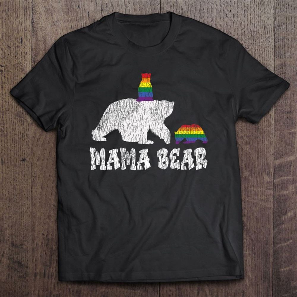Vintage Mama Bear Pride Mother Teens Mom Lesbian Gay Lgbtq T-Shirt, Mother's Day Shirts, Happy Mothers Day Shirts